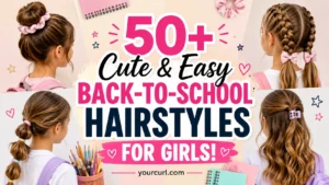 back-to-school hairstyles